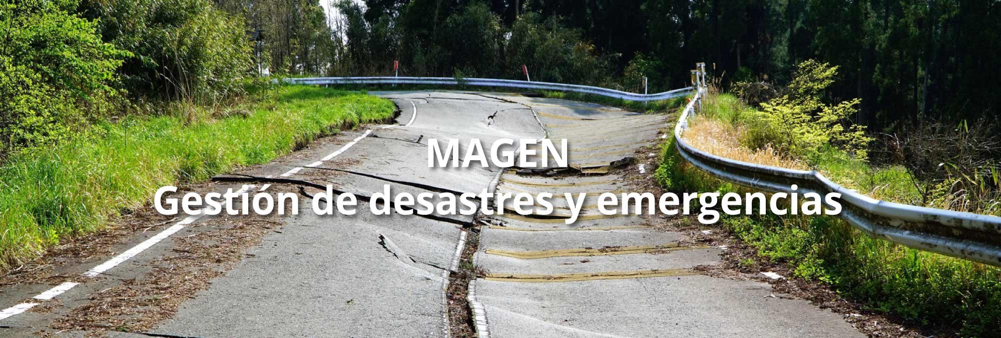 MAGEN – Gestión de desastres y emergencias